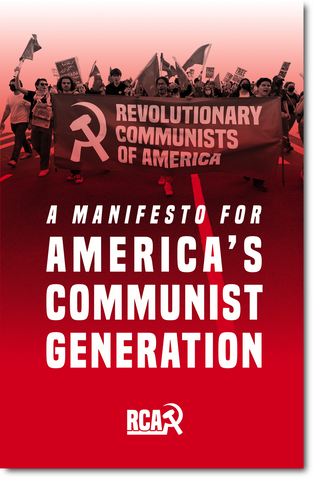 A Manifesto for America's Communist Generation
